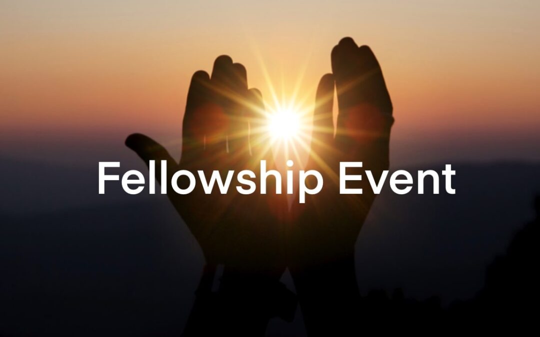 Fellowship Event for Summer Quarter